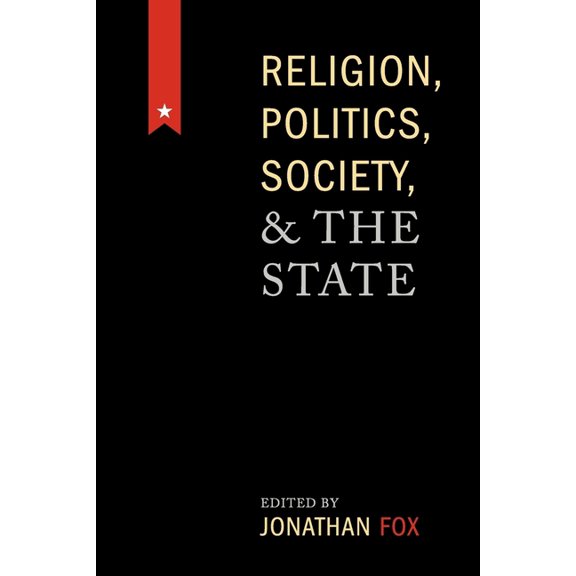 Religion, Politics, Society, and the State, (Paperback)
