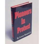 Pre-Owned Pioneers in Protest (Hardcover 9780874850260) by Lerone Bennett