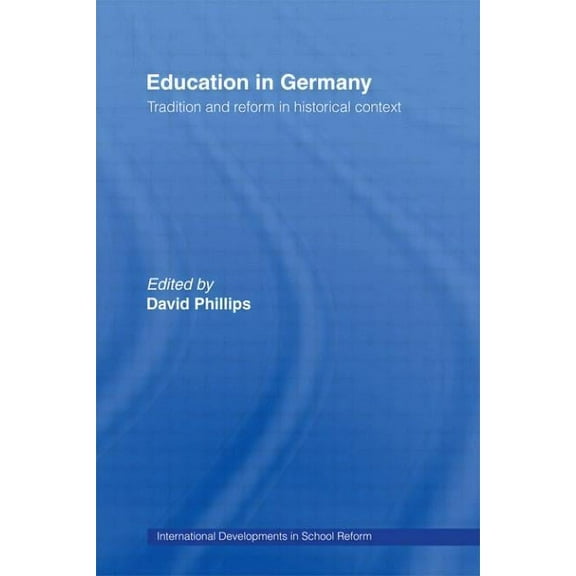Routledge Topics in Tourism Education in Germany: Tradition and Reform in Historical Context, (Hardcover)