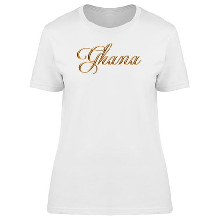 Ghana Country Travel Lovers Tee Women's -Image by