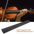 thumbnail image 2 of 1Pc Ebony Fingerboard Violin Instrument Repair Accessory for 4/4 Size Violins, 2 of 10