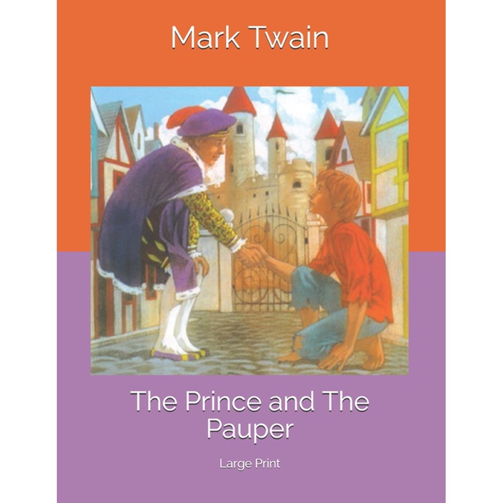 The Prince and The Pauper Large Print (Paperback)