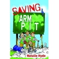 thumbnail image 1 of Pre-Owned Saving Armpit (Paperback) 155455151X 9781554551514, 1 of 1