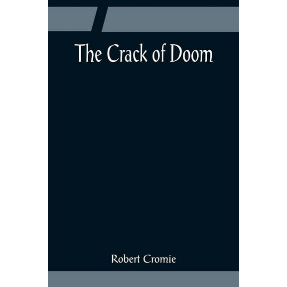 The Crack of Doom, (Paperback)