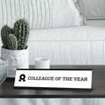 thumbnail image 3 of Colleague of the year, Black Frame, Desk Sign (2 x 8"), 3 of 3