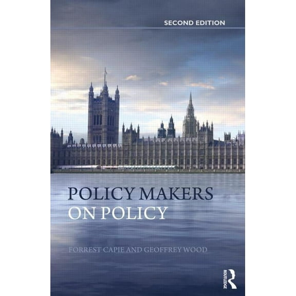 Routledge International Studies in Money Policy Makers on Policy: The Mais Lectures, Book 65, (Hardcover)