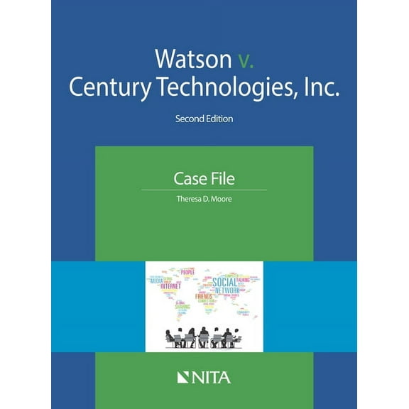 NITA Watson v. Century Technologies, Inc.: Case File, (Paperback)