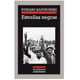 thumbnail image 1 of ESTRELLAS NEGRAS EDITORIAL ANAGRAMA RYSZARD KAPUSCINSKI, 1 of 2