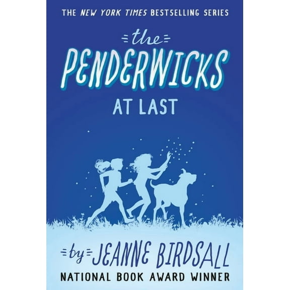 Penderwicks The Penderwicks at Last, Book 5, (Paperback)
