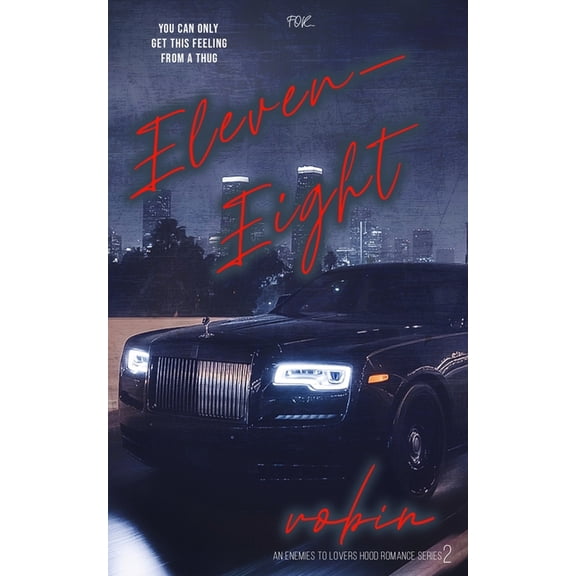 Crown Street Eleven Eight: You Can Only Get This Feeling From A Thug, Book 2, (Paperback)