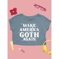 thumbnail image 3 of Make America Goth Again Crop Tee Crop Tee Women's, 3 of 4