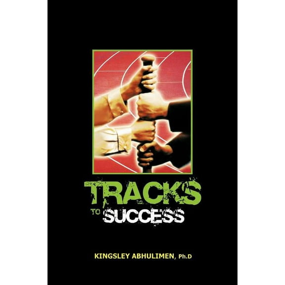 Tracks to Success (Paperback)