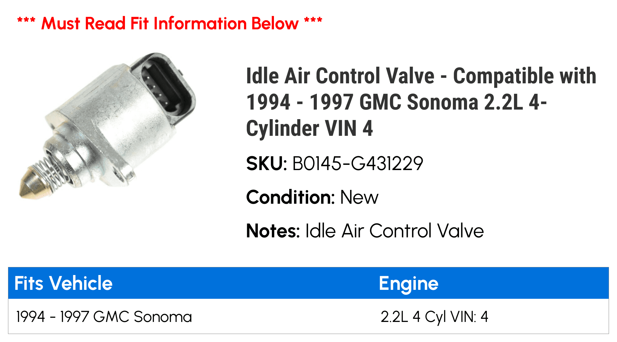 Idle Air Control Valve - Compatible with 1994 - 1997 GMC Sonoma 2.2L 4-Cylinder VIN 4 1995 1996