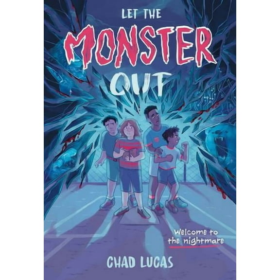 Let the Monster Out: A Novel