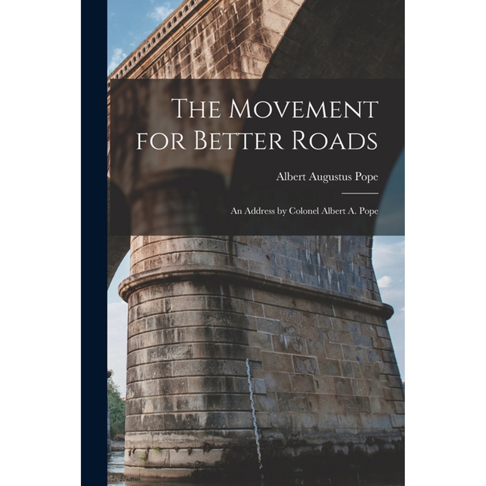 The Movement for Better Roads (Paperback)