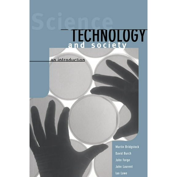 Science, Technology and Society: An Introduction, (Paperback)