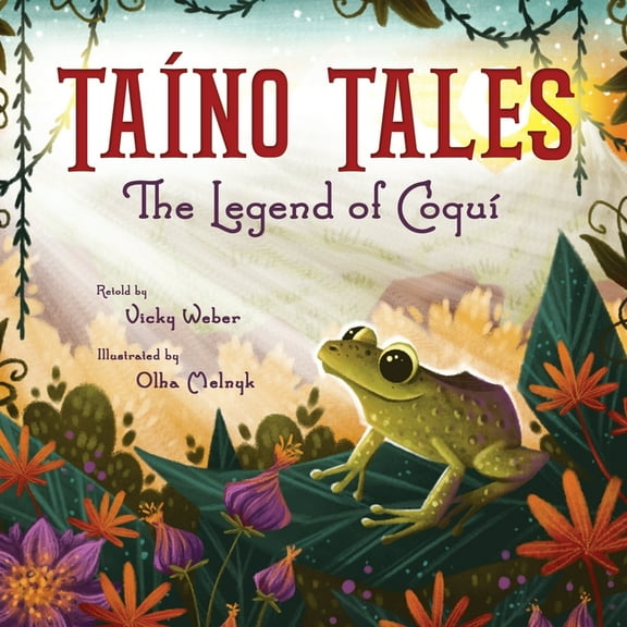 TaÃno Tales: The Legend of CoquÃ, (Paperback)