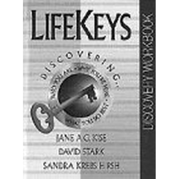 Pre-Owned Lifekeys Discovering : Who You Are, Why You're Here, What You Do Best (Paperback) 0764220810 9780764220814