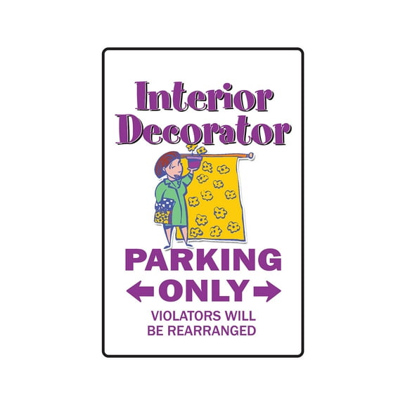 INTERIOR DECORATOR Parking Aluminum Sign asid deAluminum Signer furniture | Indoor/Outdoor | 24" Tall