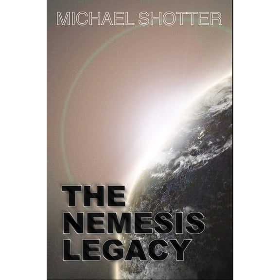 The Nemesis Legacy, (Paperback)