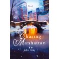 thumbnail image 2 of Chasing Manhattan : une Couverture Rigide de Roman – 2021 par John Gray, 2 of 2