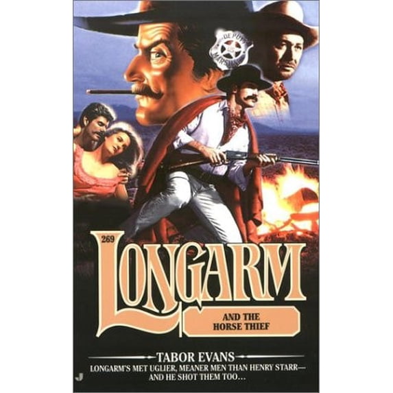 Pre-Owned Longarm and the Horse Thief (Longarm #269) (Unknown) 051513046X 9780515130461