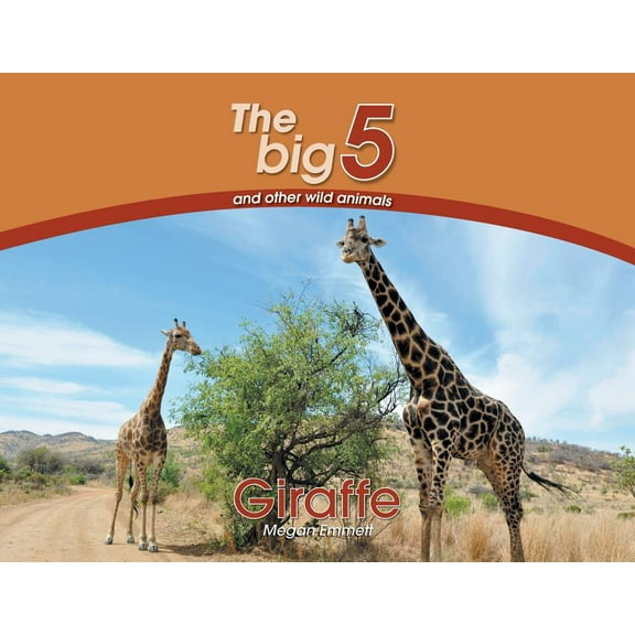 Big 5 and Other Wild Animals Giraffe: The Big 5 and other wild animals, (Paperback)