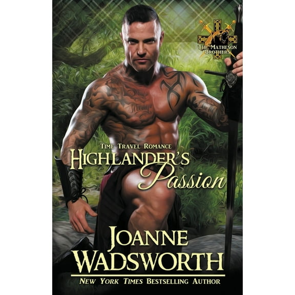 Matheson Brothers Highlander's Passion, Book 2, (Paperback)