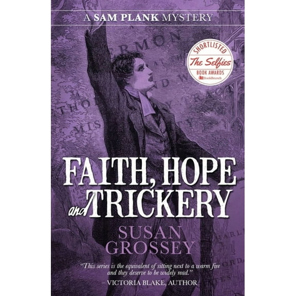 Sam Plank Mysteries Faith, Hope and Trickery, Book 5, (Paperback)