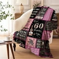 thumbnail image 4 of 60th Birthday Gifts for Women Best Birthday Decorations for Mom Aunt Friends,Back in Unique 60 Year Old Birthday Blanket for Her,Soft Comfortable Throw Blanket 40''x50'', 4 of 6