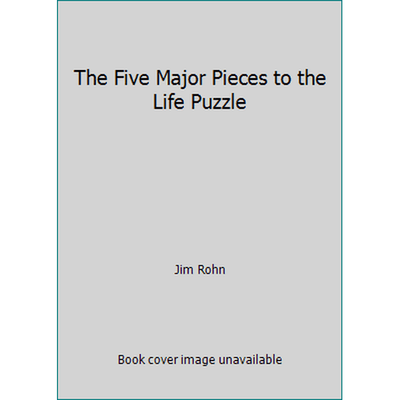 Pre-Owned The Five Major Pieces to the Life Puzzle (Paperback) 0939490021 9780939490028