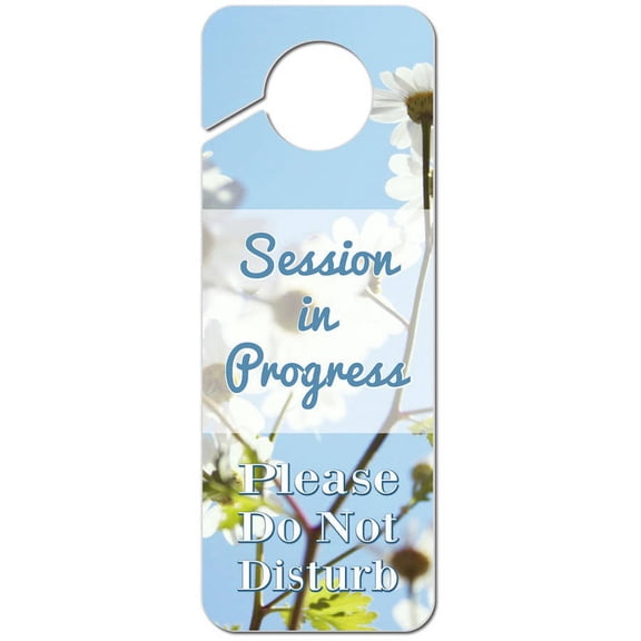 Session in Progress Please Do Not Disturb Daisies and Blue Sky Plastic Door Knob Hanger Warning Room Sign