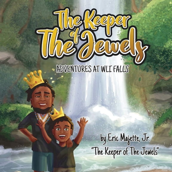 The Keeper of The Jewels Adventures at Wli Falls, (Paperback)