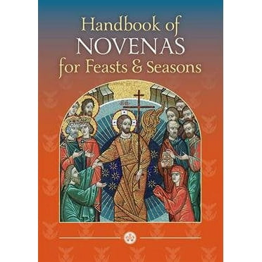 Handbook of Novenas for Feasts and Seaso Glynn MacNiven-Johnston,Dr Raymond Edwar (Paperback)