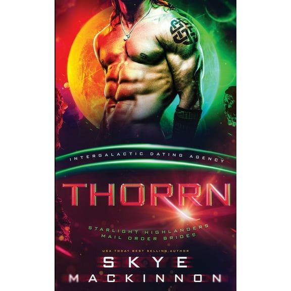 Starlight Highlanders Mail Order Brides Thorrn, Book 1, (Paperback)