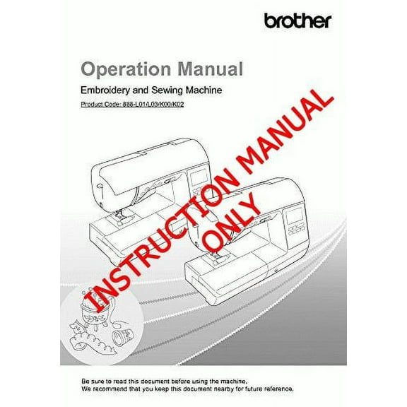 Brother SE1900 Sewing Embroidery Machine Owners Instruction Manual