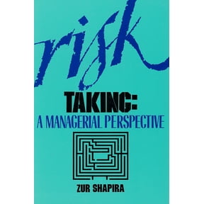 Pre-Owned Risk Taking: A Managerial Perspective (Paperback) 0871547678 9780871547675