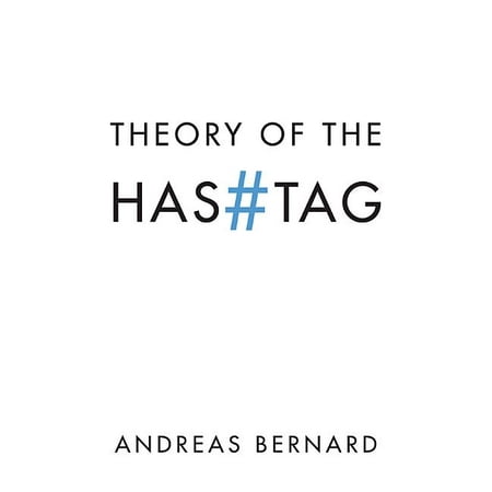 ISBN 9781509538942 product image for Theory of the Hashtag (Paperback) | upcitemdb.com