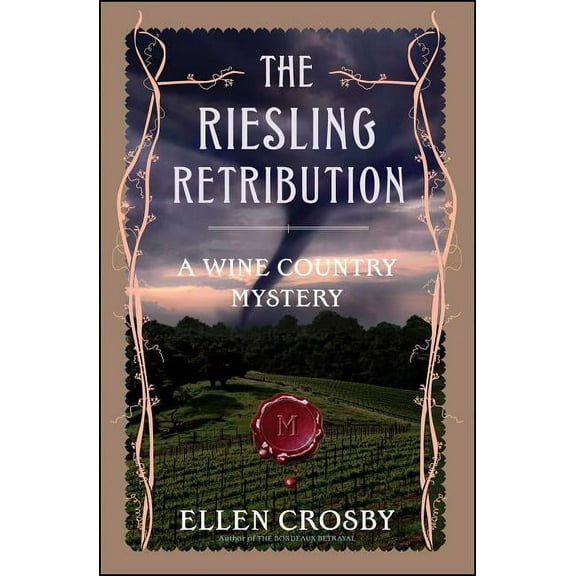 Wine Country Mysteries (Paperback) The Riesling Retribution: A Wine Country Mystery, (Paperback)