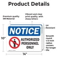 thumbnail image 2 of (2 Pack) Authorized Personnel Only OSHA Notice Sign 14 Inch X 10 Inch Vinyl Label Decal Sticker Weather Resistant, UV Protected for Workplace, Business, and Construction Site, Made in, 2 of 7