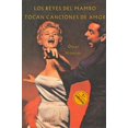thumbnail image 1 of Reyes Del Mambo Tocan Canciones De Amor, Los (L.T.) SIRUELA CONSIGNACION 9788478440443, 1 of 2