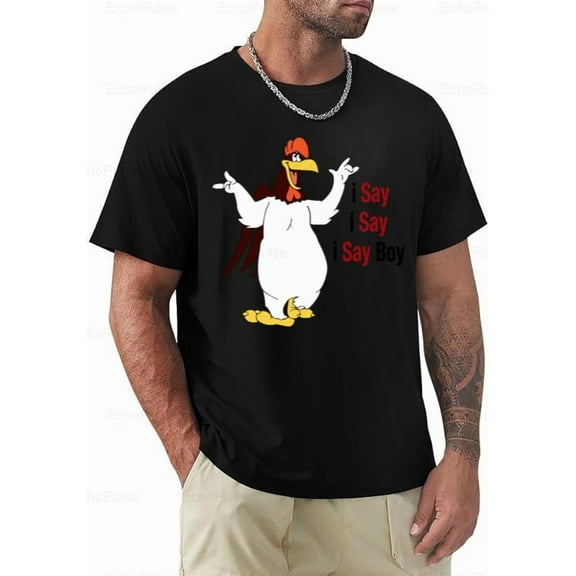 Retro Foghorn Leghorn I Say I Say Boy Funny Classic Cartoon Quote Unisex T-Shirt, for men & women, up to size 5XL