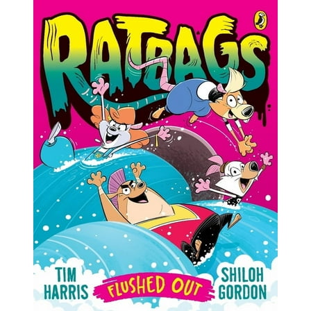 Ratbags Ratbags 6: Flushed Out, (Paperback)
