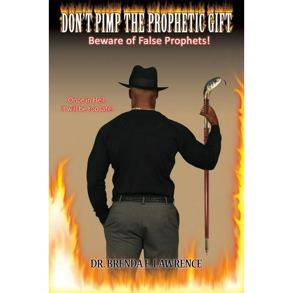 Don't Pimp the Prophetic Gift