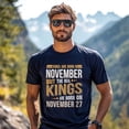 thumbnail image 3 of Kings Are Born on November 27 T-Shirt, Vintage Birthday Shirt for Men, Perfect Gift for November Birthday, 3 of 4