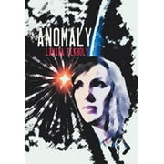 Anomaly : A Novella by Lamiaa Elkholy (Hardcover)