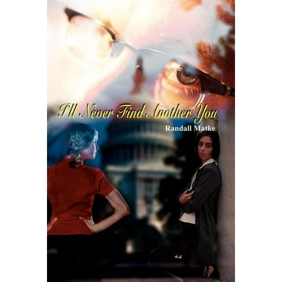 I'll Never Find Another You