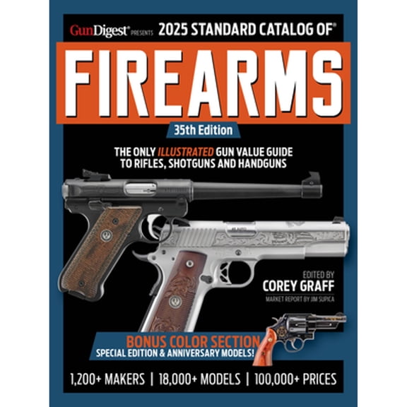Pre-Owned 2025 Standard Catalog of Firearms, 9781959265320, 1959265326, Paperback, 35 edition