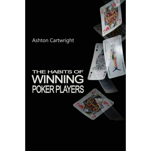 The Habits of Winning Poker Players, (Paperback)