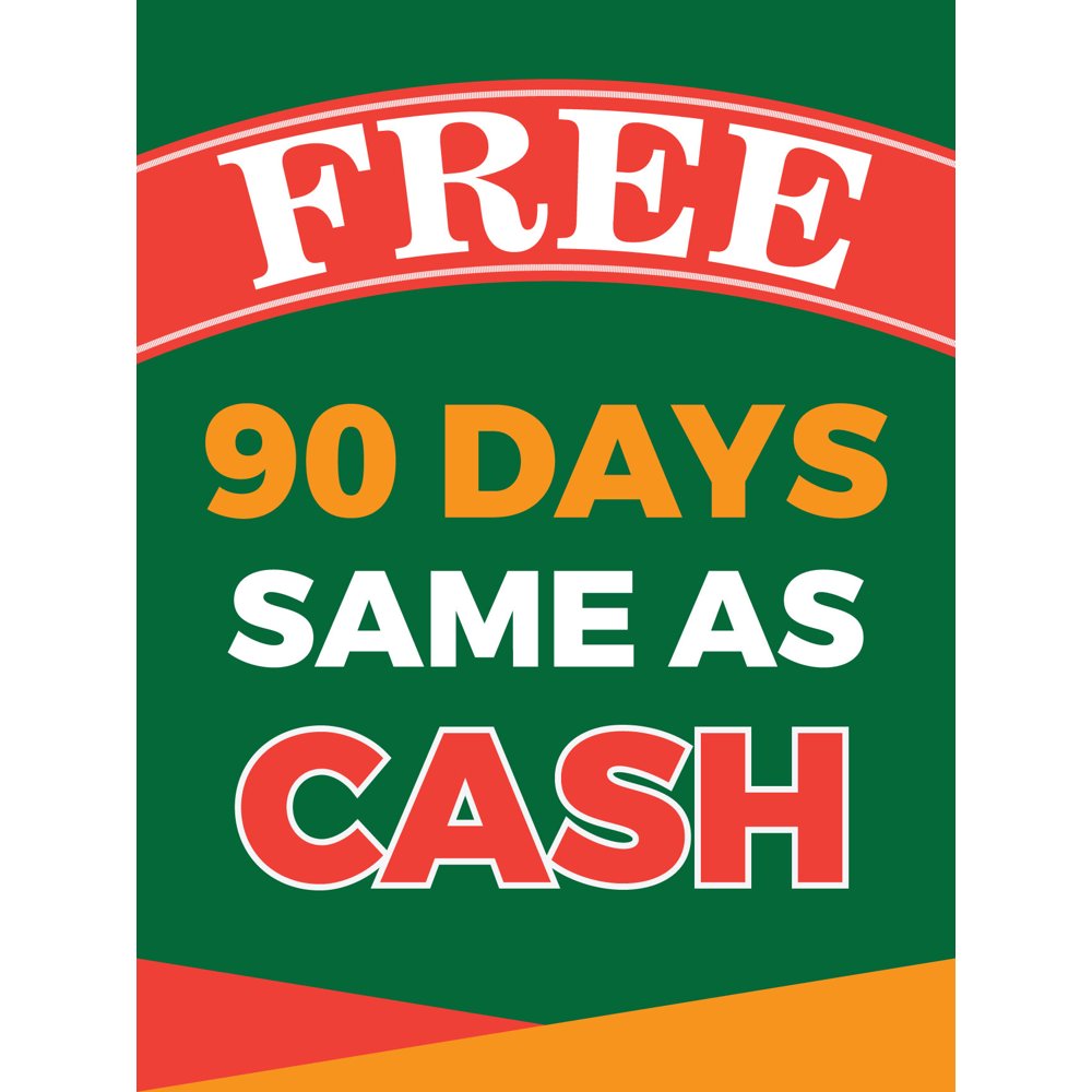 Free 90 Days Same As Cash Retail Display Sign, 18"w x 24"h